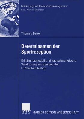 Beyer |  Determinanten der Sportrezeption | eBook | Sack Fachmedien