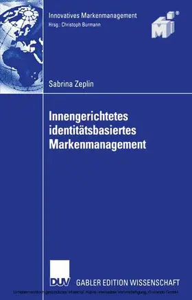 Zeplin |  Innengerichtetes identitätsbasiertes Markenmanagement | eBook | Sack Fachmedien