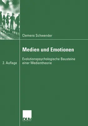 Schwender |  Medien und Emotionen | eBook | Sack Fachmedien