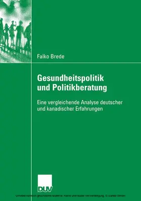 Brede |  Gesundheitspolitik und Politikberatung | eBook | Sack Fachmedien