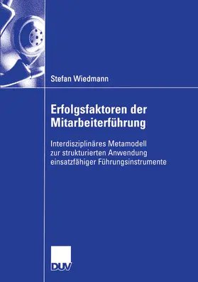 Wiedmann |  Erfolgsfaktoren der Mitarbeiterführung | eBook | Sack Fachmedien