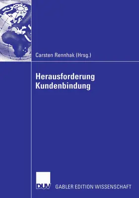 Rennhak |  Herausforderung Kundenbindung | eBook | Sack Fachmedien
