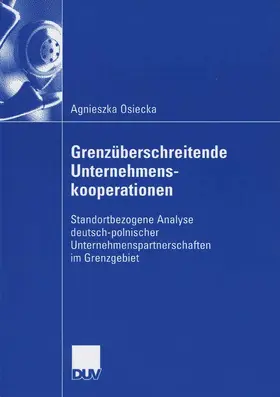 Osiecka |  Grenzüberschreitende Unternehmenskooperationen | eBook | Sack Fachmedien