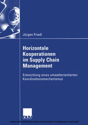 Friedl | Horizontale Kooperationen im Supply Chain Management | E-Book | www.sack.de