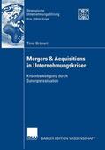 Grünert |  Mergers & Acquisitions in Unternehmungskrisen | eBook | Sack Fachmedien