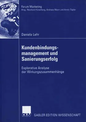 Lehr |  Kundenbindungsmanagement und Sanierungserfolg | eBook | Sack Fachmedien