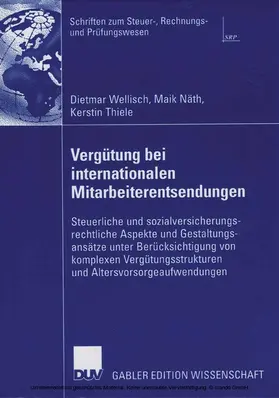 Wellisch / Näth / Thiele | Vergütung bei internationalen Mitarbeiterentsendungen | E-Book | sack.de