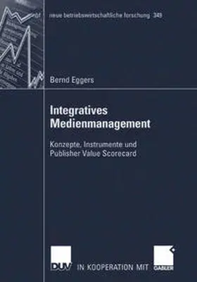 Eggers | Integratives Medienmanagement | E-Book | sack.de