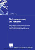 Führing |  Risikomanagement und Personal | eBook | Sack Fachmedien