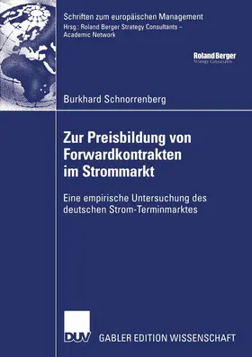 Schnorrenberg | Zur Preisbildung von Forwardkontrakten im Strommarkt | E-Book | www.sack.de