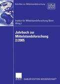  Jahrbuch zur Mittelstandsforschung 2/2005 | eBook | Sack Fachmedien