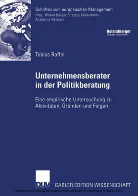 Raffel |  Unternehmensberater in der Politikberatung | eBook | Sack Fachmedien