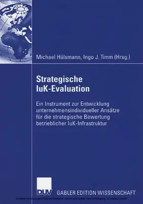 Hülsmann / Timm |  Strategische IuK-Evaluation | eBook | Sack Fachmedien