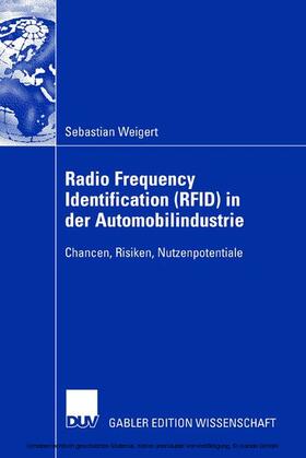 Weigert | Radio Frequency Identification (RFID) in der Automobilindustrie | E-Book | sack.de