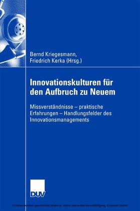 Kriegesmann / Kerka | Innovationskulturen für den Aufbruch zu Neuem | E-Book | sack.de