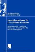 Kriegesmann / Kerka |  Innovationskulturen für den Aufbruch zu Neuem | eBook | Sack Fachmedien