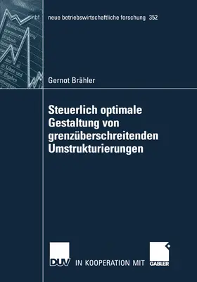 Brähler | Steuerlich optimale Gestaltung von grenzüberschreitenden Umstrukturierungen | E-Book | www.sack.de