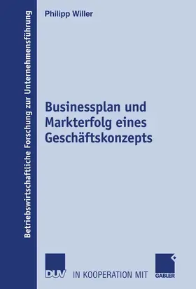 Willer | Businessplan und Markterfolg eines Geschäftskonzepts | E-Book | sack.de