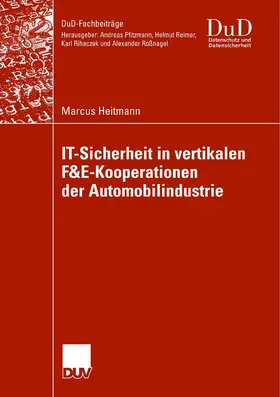 Heitmann | IT-Sicherheit in vertikalen F&E-Kooperationen der Automobilindustrie | E-Book | www.sack.de