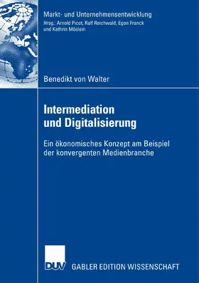 Walter |  Intermediation und Digitalisierung | eBook | Sack Fachmedien
