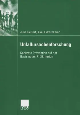 Seifert / Ekkernkamp | Unfallursachenforschung | E-Book | sack.de