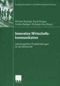 Boenigk / Krieger / Belliger |  Innovative Wirtschaftskommunikation | eBook | Sack Fachmedien