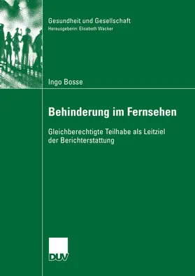 Bosse |  Behinderung im Fernsehen | eBook | Sack Fachmedien