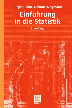 Lehn / Wegmann |  Wegmann, H: Einführung in die Statistik | Buch |  Sack Fachmedien