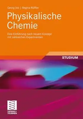 Job / Rüffler | Physikalische Chemie | Buch | 978-3-8351-0040-4 | www.sack.de