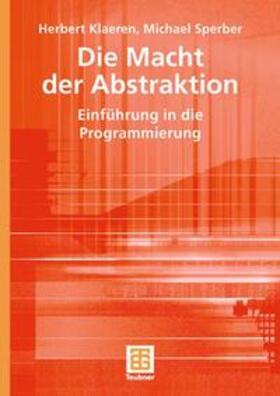 Klaeren / Sperber | Die Macht der Abstraktion | Medienkombination | 978-3-8351-0155-5 | www.sack.de