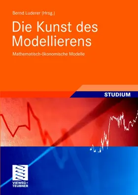Luderer | Die Kunst des Modellierens | Buch | 978-3-8351-0212-5 | sack.de