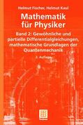 Fischer / Kaul |  Mathematik für Physiker | Buch |  Sack Fachmedien