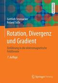 Strassacker / Süße |  Strassacker, G: Rotation, Divergenz und Gradient | Buch |  Sack Fachmedien