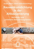 Kühne / Weber / Hemmann |  Bauwerksabdichtung in der Altbausanierung | eBook | Sack Fachmedien