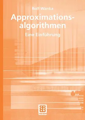 Wanka |  Approximationsalgorithmen | eBook | Sack Fachmedien