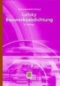 Klopfer / Cziesielski / Lohmeyer |  Lufsky Bauwerksabdichtung | eBook | Sack Fachmedien