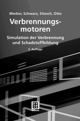 Merker / Schwarz / Stiesch | Verbrennungsmotoren | E-Book | sack.de