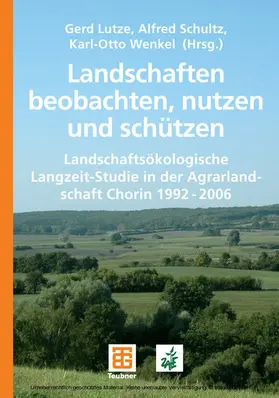 Lutze / Schultz / Wenkel | Landschaften beobachten, nutzen und schützen | E-Book | www.sack.de