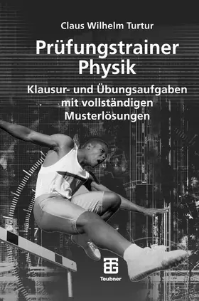 Turtur |  Prüfungstrainer Physik | eBook | Sack Fachmedien