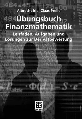Irle / Prelle | Übungsbuch Finanzmathematik | E-Book | sack.de