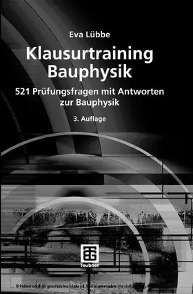 Lübbe |  Klausurtraining Bauphysik | eBook | Sack Fachmedien