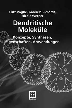 Vögtle / Richardt / Werner | Dendritische Moleküle | E-Book | sack.de