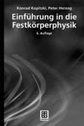 Kopitzki / Herzog |  Einführung in die Festkörperphysik | eBook | Sack Fachmedien