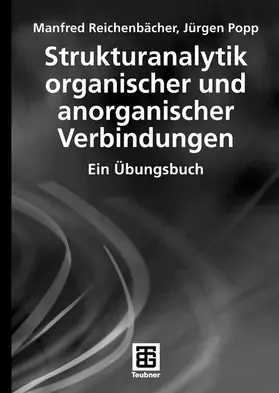 Reichenbächer / Popp |  Strukturanalytik organischer und anorganischer Verbindungen | eBook | Sack Fachmedien