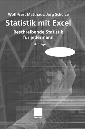 Matthäus / Schulze |  Statistik mit Excel | eBook | Sack Fachmedien