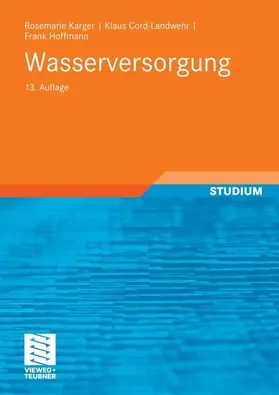 Karger / Cord-Landwehr / Hoffmann |  Wasserversorgung | eBook | Sack Fachmedien