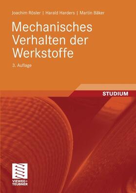 Rösler / Harders / Bäker | Mechanisches Verhalten der Werkstoffe | E-Book | sack.de