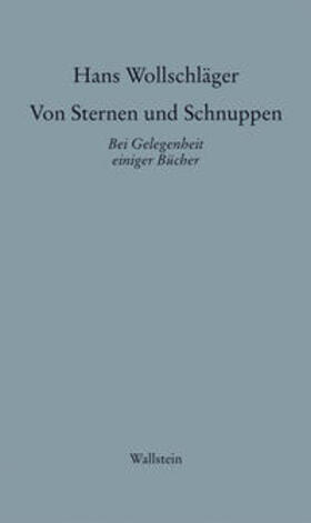 Wollschläger |  Von Sternen und Schnuppen II | Buch |  Sack Fachmedien