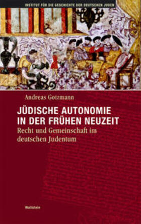 Gotzmann |  Gotzmann, A: Jüdische Autonomie in der fr. Neuzeit | Buch |  Sack Fachmedien