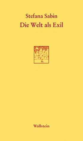 Sabin |  Die Welt als Exil | Buch |  Sack Fachmedien